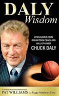 Daly Wisdom, by Chuck Daly